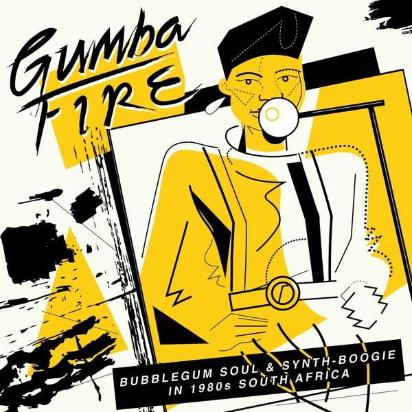 VA - Gumba Fire: Bubblegum Soul & Synth Boogie In 1980s South Africa - CD