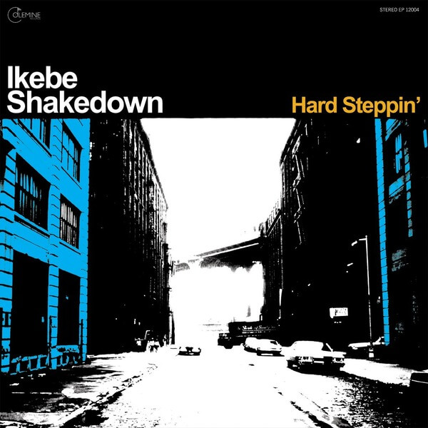 Ikebe Shakedown - Hard Steppin' - LP