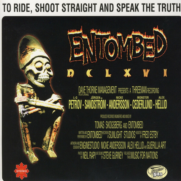 Entombed - To Ride, Shoot Straight And Speak The Truth - CD