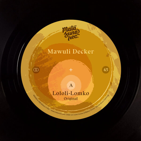 Mawuli Decker - Lololi-Lomko - 7"