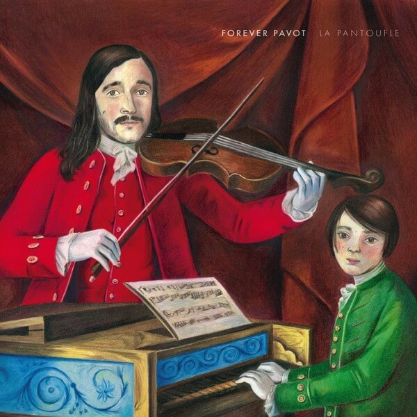 Forever Pavot - La Pantoufle - LP