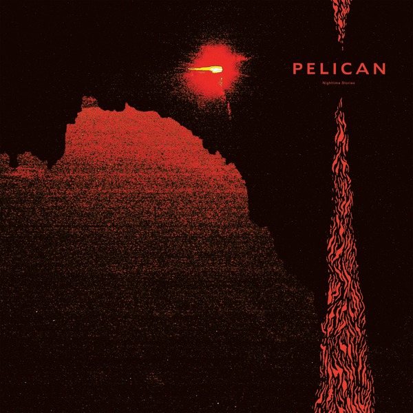 Pelican - Nighttime Stories - CD
