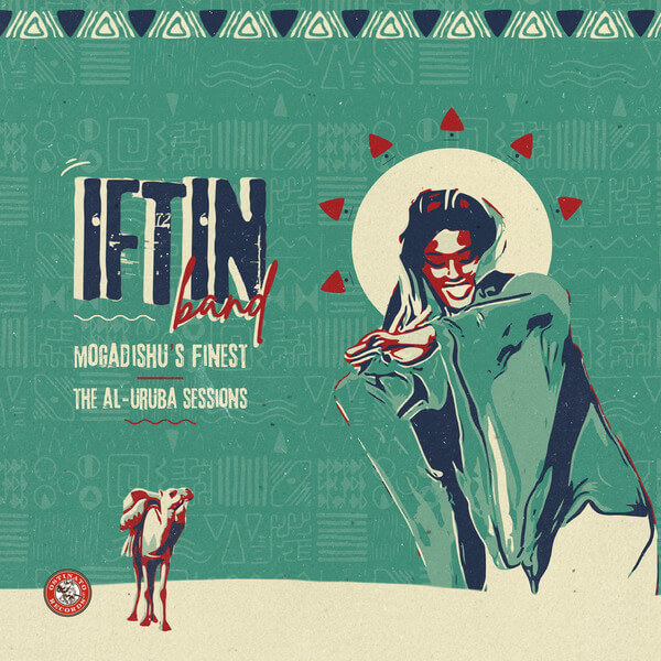 Iftin Band - Mogadishu's Finest: The Al-Uruba Sessions - CD