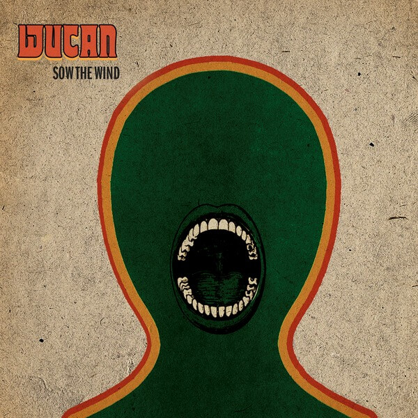 Wucan - Sow The Wind - CD