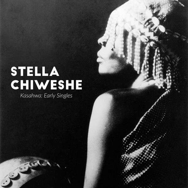 Stella Chiweshe - Kasahwa - Early Singles - LP