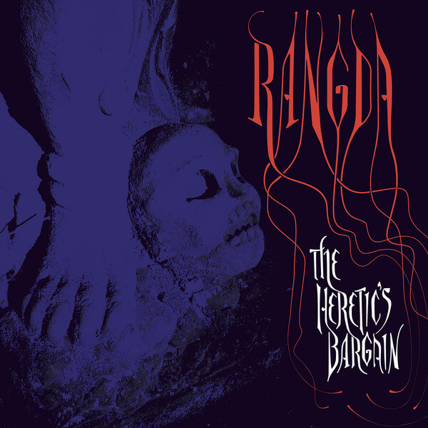 Rangda - The Heretic's Bargain - CD