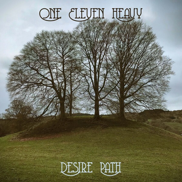 One Eleven Heavy - Desire Path - LP