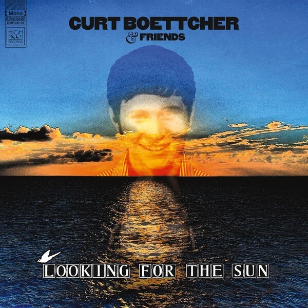 Curt Boettcher & Friends - Looking for the Sun - LP