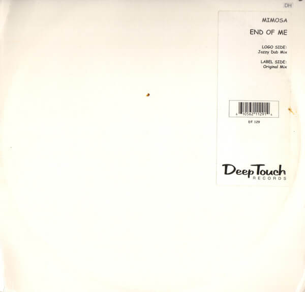 Mimosa ‎– End Of Me - 12'' Maxi Single