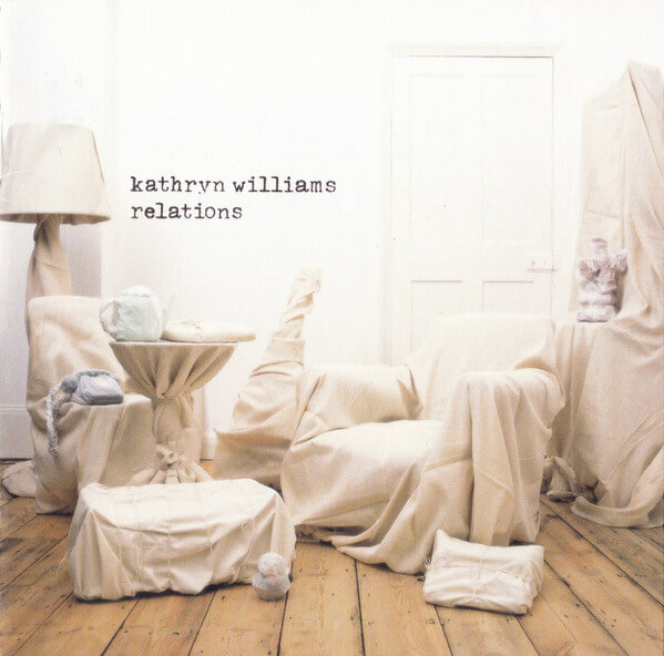 Kathryn Williams - Relations - CD