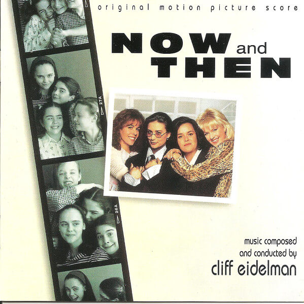 Cliff Eidelman ‎– Now And Then - CD