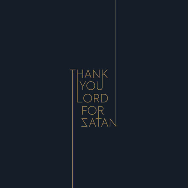 Thank You Lord for Satan - Thank You Lord for Satan - LP