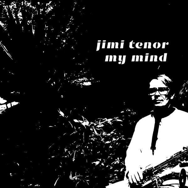 Jimi Tenor - My Mind - 7"