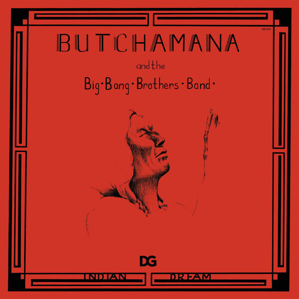 Butchamana and the Big Bang Brothers Band - Indian Dream - LP