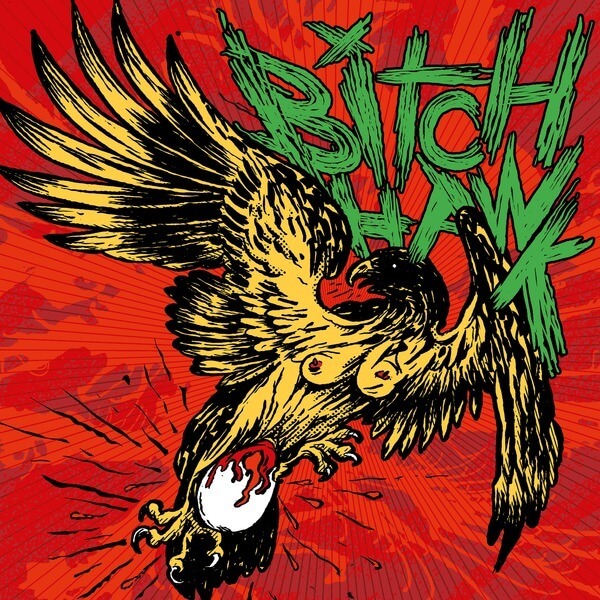 Bitch Hawk - S/T - LP