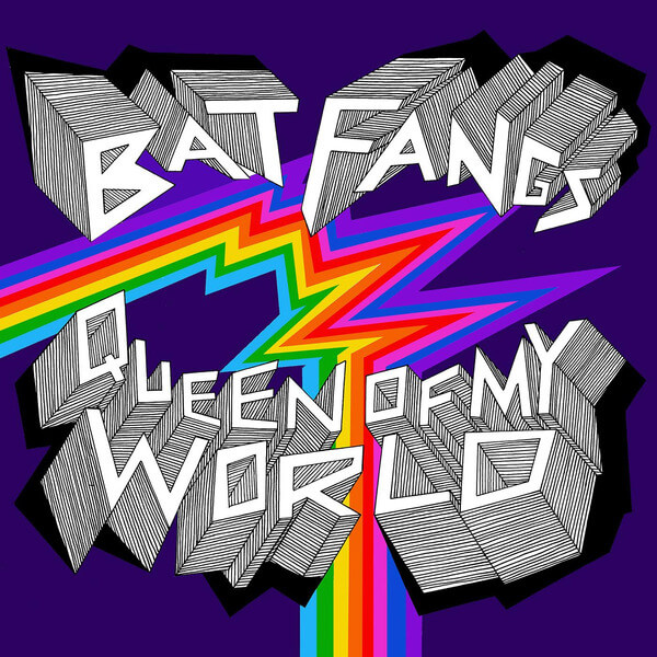 Bat Fangs - Queen Of My World - LP
