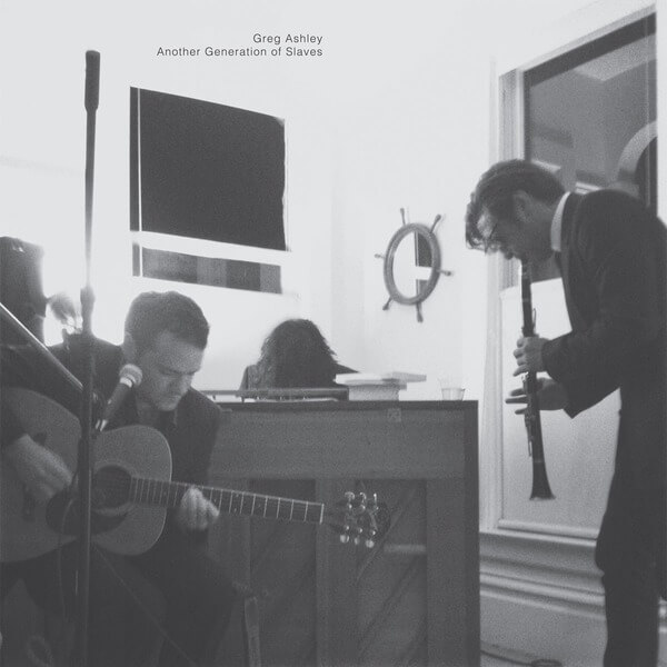 Greg Ashley - Another Generation of Slaves - LP