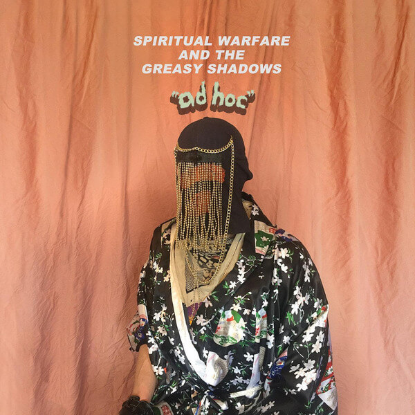 Spiritual Warfare and the Greasy Shadows - Ad Hoc - LP