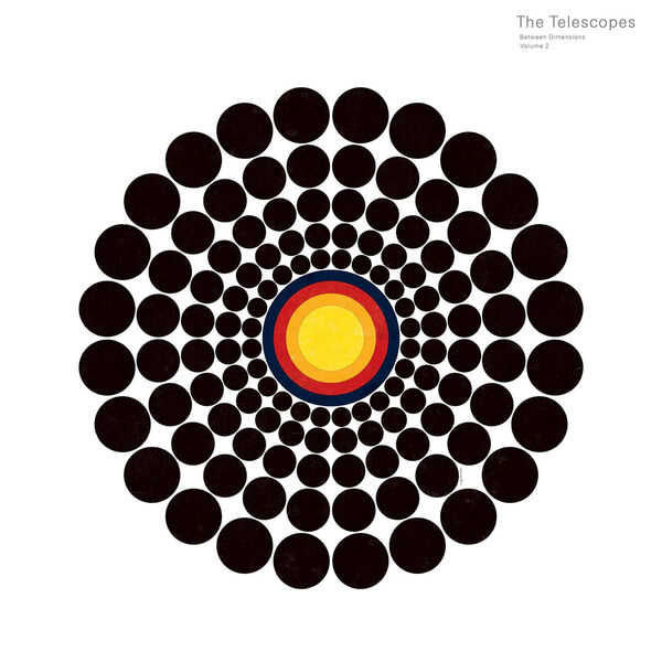 The Telescopes - Between Dimensions Vol. 2 - LP
