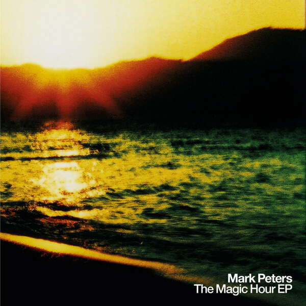 Mark Peters - The Magic Hour - 10"
