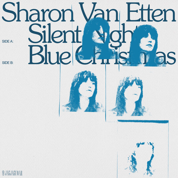 Sharon Van Etten - Silent Night b/w Blue Christmas - 7"
