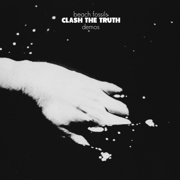 Beach Fossils - Clash The Truth + Demos - 2LP