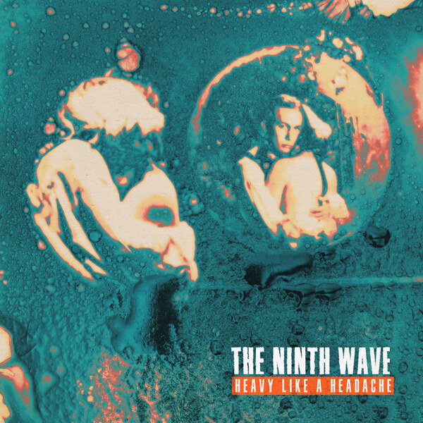 The Ninth Wave - Heavy Like a Headache - LP