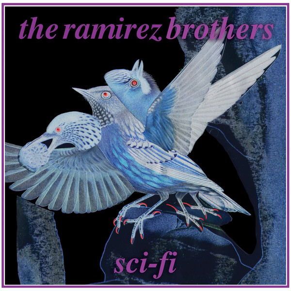 The Ramirez Brothers - Sci-Fi - LP