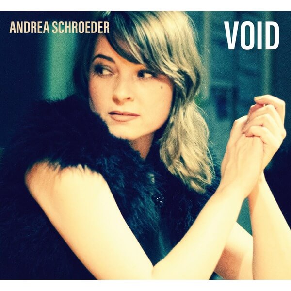 Andrea Schroeder - Void - LP+CD