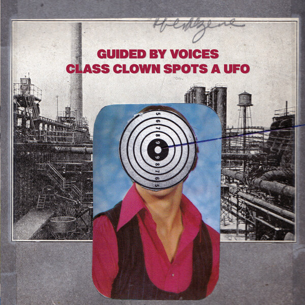 Guided By Voices - Class Clown Spots A UFO - CD