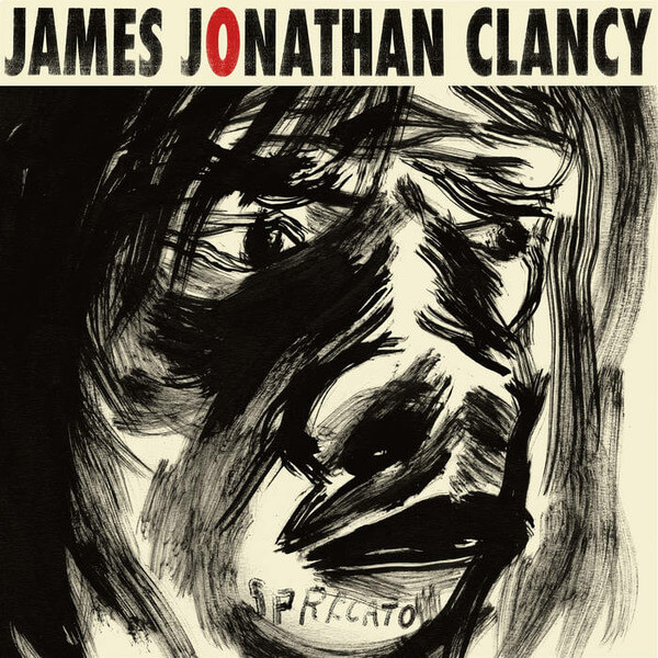 James Jonathan Clancy - Sprecato - LP