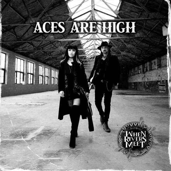When Rivers Meet - Aces Are High - LP