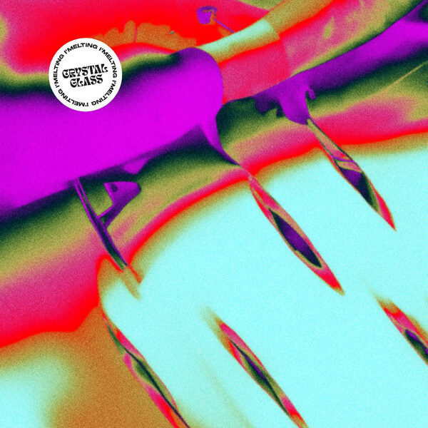 Crystal Glass - I'melting - LP
