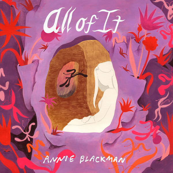 Annie Blackman - All of It - CD