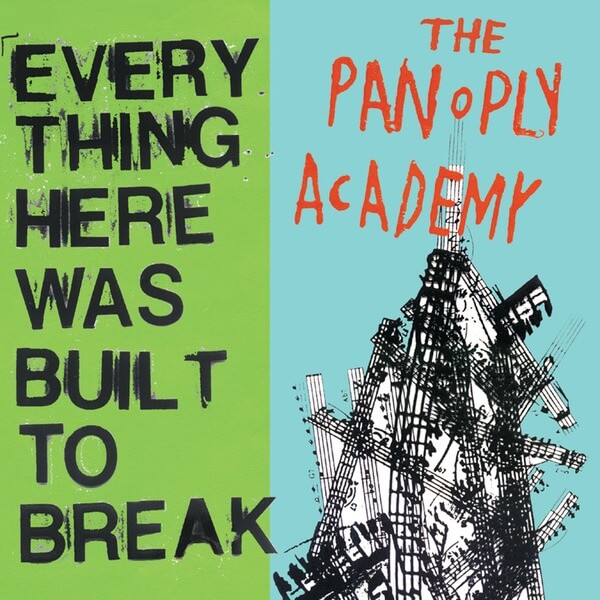 The Panoply Academy - Everything Here Was Built To Break - CD