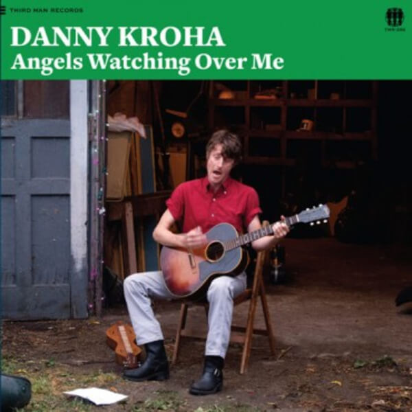 Danny Kroha - Angels Watching Over Me - LP