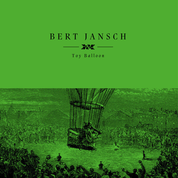 Bert Jansch - Toy Balloon - LP