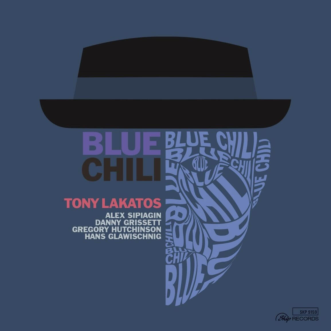 Tony Lakatos - Blue Chili - CD