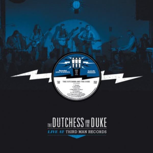 Dutchess & The Duke - Live At Third Man - LP