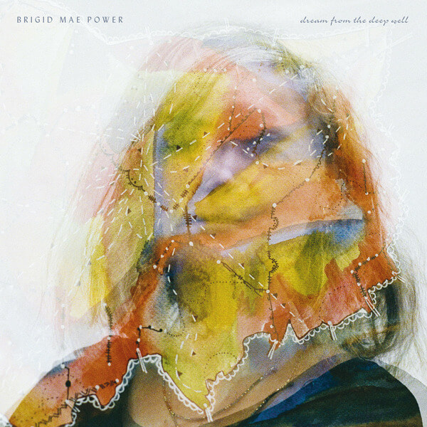 Brigid Mae Power - Dream From The Deep Well - LP