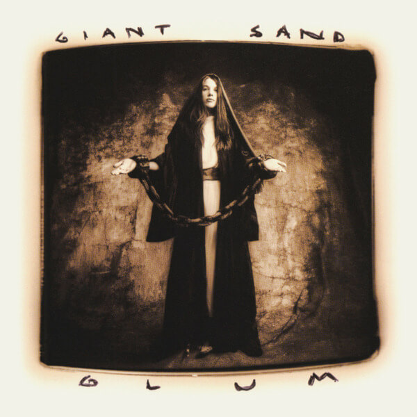 Giant Sand - Glum - 2LP