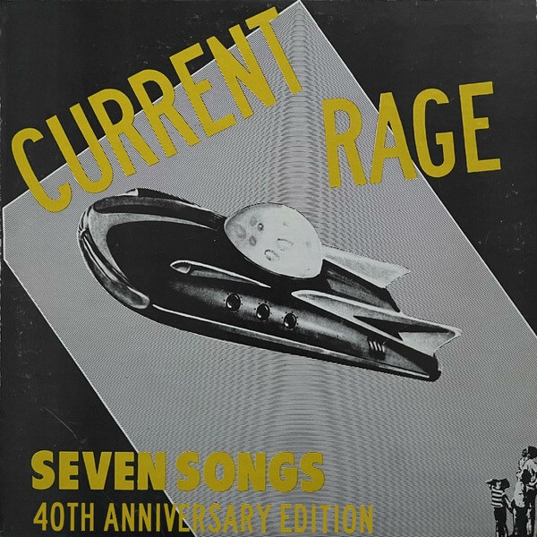 Current Rage - Seven Songs - LP