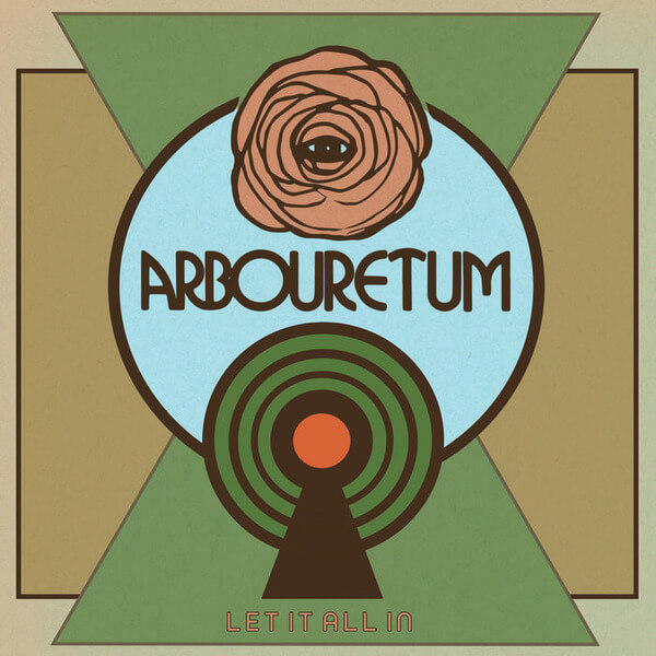 Arbouretum - Let It All In - LP