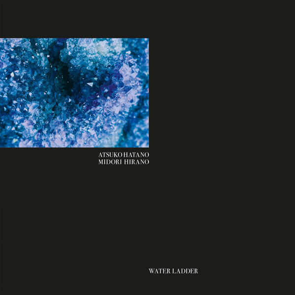 Atsuko Hatano/Midori Hirano - Water Ladder - LP