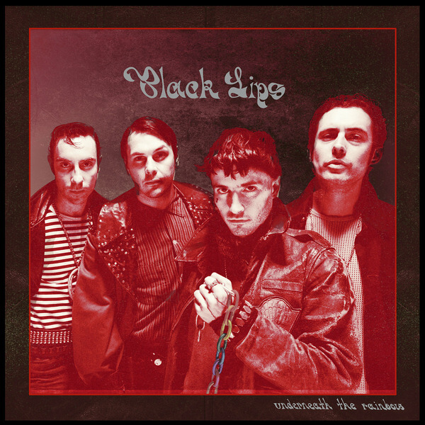 Black Lips - Underneath The Rainbow - LP