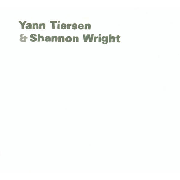 Shannon Wright / Yann Tiersen - Shannon Wright / Yann Tiersen - CD