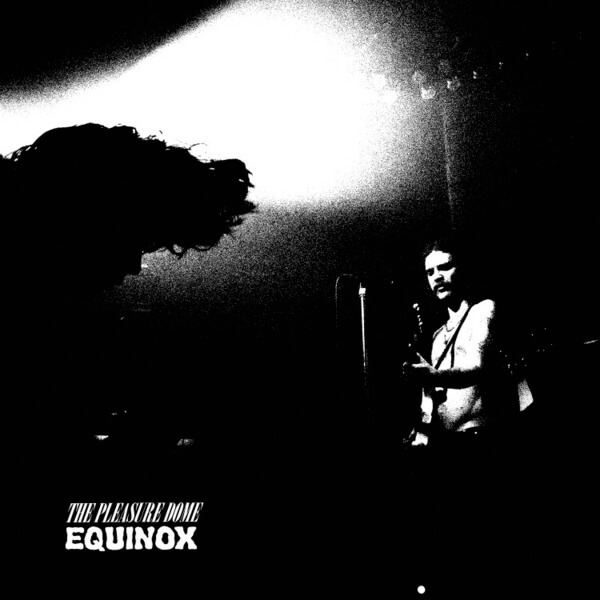 The Pleasure Dome - Equinox - LP