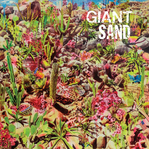 Giant Sand - Returns To Valley Of Rain - LP