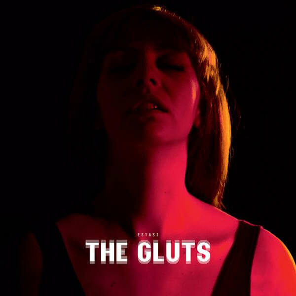 The Gluts - Estasi - CD