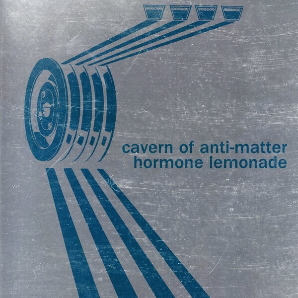Cavern Of Anti-Matter - Hormone Lemonade - CD